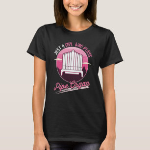 T-shirt Joueuse d'orgue Joueuse d'orgue à tuyaux Organiste