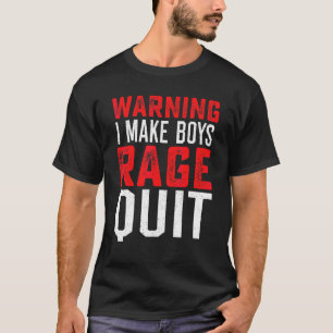 T-shirt Joueuse Fille Joueurs Je Fais Enrager Les Garçons 