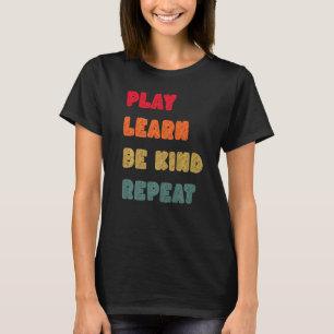T-shirt Jouez Apprenez Soyez Gentil Répétez Anti Bullying 