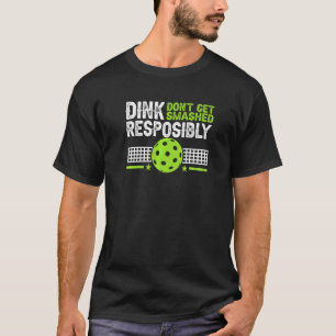 T-shirt Jouez au Pickelball avec Responsabilité Ne vous Fa