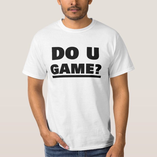 T-SHIRT JOUEZ-VOUS ? (Devant)