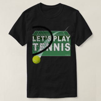 T-shirt Jouons au Tennis sur Dur