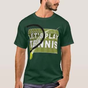 T-shirt Jouons au Tennis sur Gazon