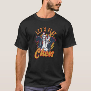 T-shirt Jouons aux échecs National Chess Day
