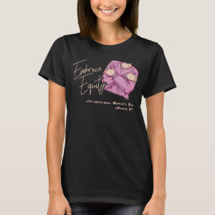 T-shirt Jour 1 de l'équité internationale pour les femmes