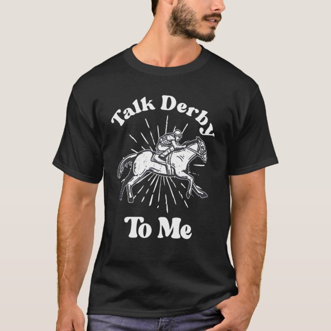 T-shirt Jour de Derby  Parle Moi Derby Course de Chevaux (Devant)