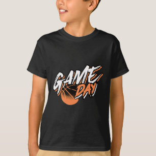 T-shirt Jour de jeu Motivation Basketball dire