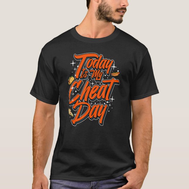 T-shirt Jour de la Cheat Aliments Entraînement Citations F (Devant)