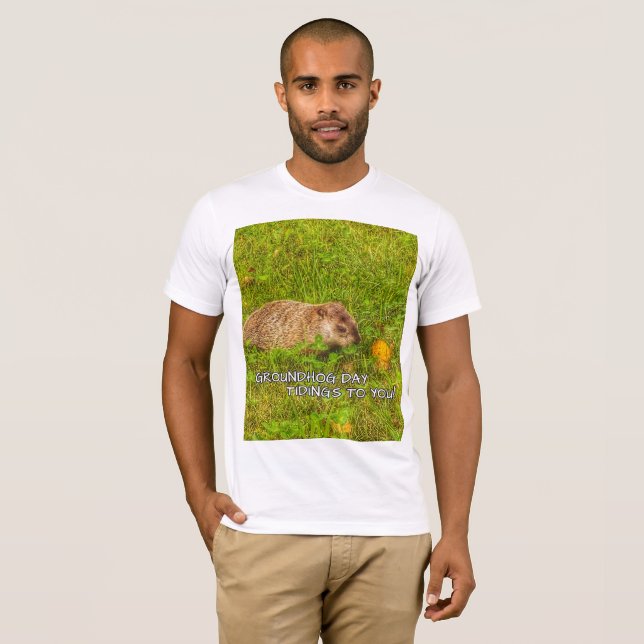 T-shirt Jour de la marmotte, des nouvelles pour vous ! T-s (Devant entier)