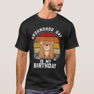 T-shirt Jour de la marmotte est mon anniversaire Février 2