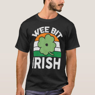 T-shirt Jour de la Saint Patrick-Chemise Wee Bit Irlandais