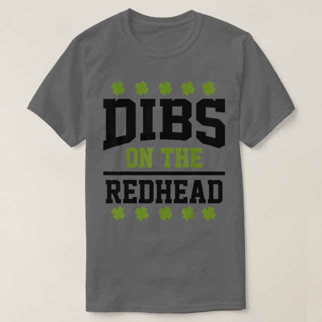 T-shirt Jour de la Saint Patrick Dibs Redhead Lucky Shamro (Design devant)