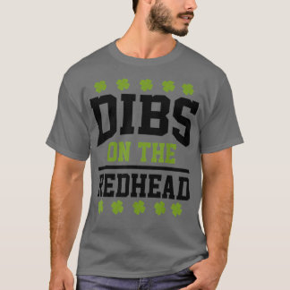 T-shirt Jour de la Saint Patrick Dibs Redhead Lucky Shamro