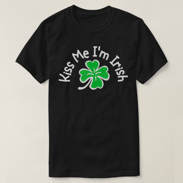 T-shirt Jour de la Saint Patrick Drôle Shamrock Kiss Me Im (Design devant)