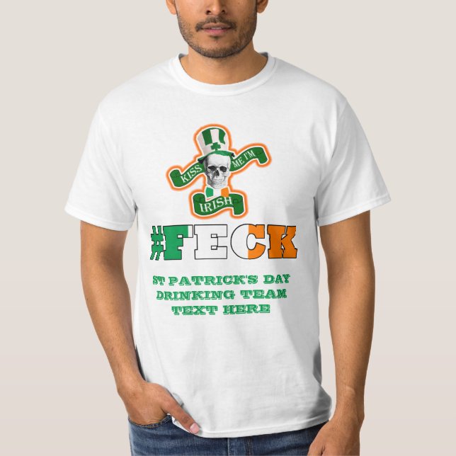 T-shirt Jour de la Saint Patrick feck irlandais (Devant)