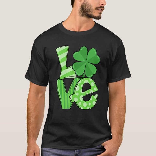T-shirt Jour de la Saint Patrick Love Green Shamrock Lucky (Devant)