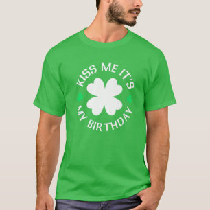 T-shirt Jour de la Saint Patrick m'embrasse C'est mon anni
