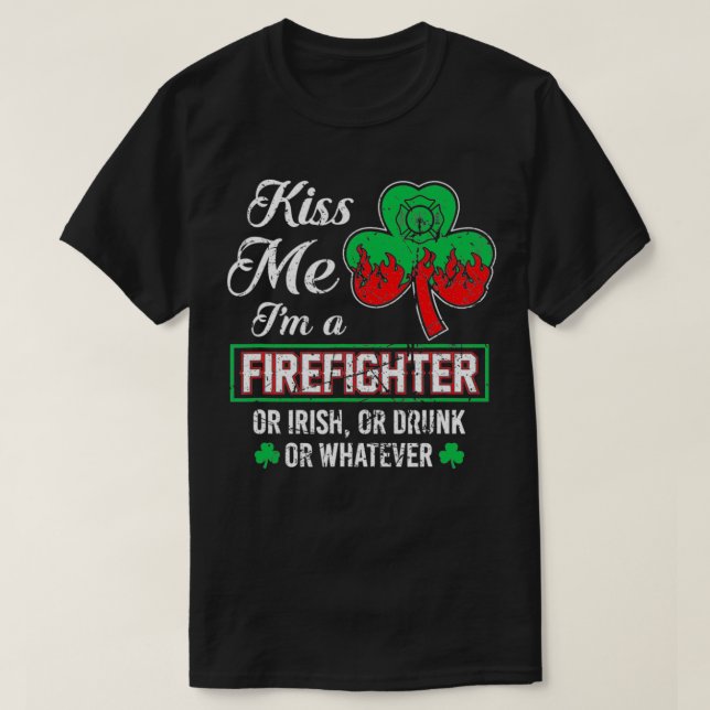 T-shirt Jour de la Saint Patrick m'embrasser im pompier ir (Design devant)