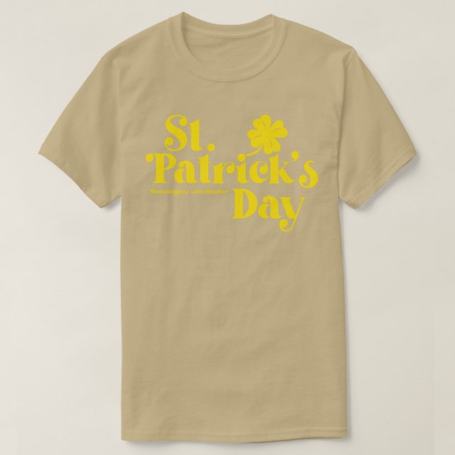 T-shirt Jour de la Saint Patrick Shenanigans Coordonnateur (Design devant)