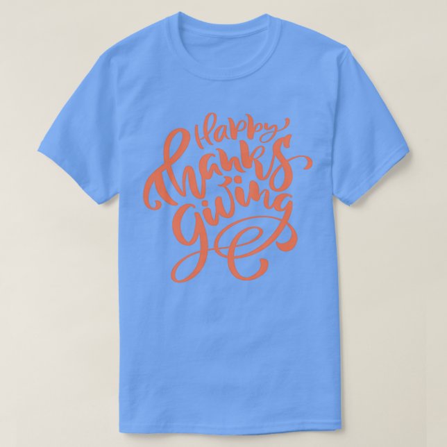 T-shirt Jour de l'Action de grâce Bon thanksgiving Funny t (Design devant)