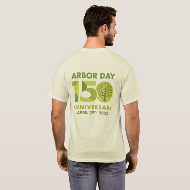 T-shirt Jour de l'Arbour 150e Anniversaire 1872-2022 T-Shi (Dos entier)