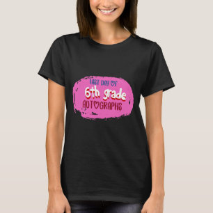 T-shirt Jour de l'école Autographe 6e année Primaire Gradu