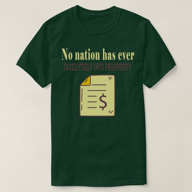 T-shirt Jour de l'impôt Fuuny Aucune nation ne s'est jamai (Design devant)