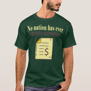 T-shirt Jour de l'impôt Fuuny Aucune nation ne s'est jamai