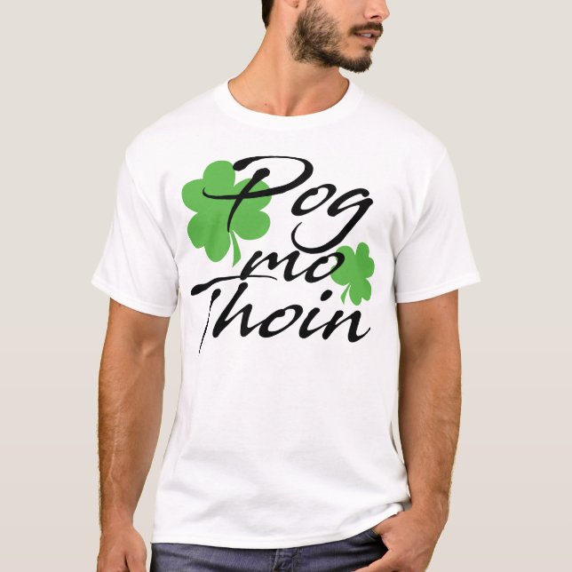 T-shirt Jour de l'Saint Patrick Pog Mo Thoin Shamrock irla (Devant)