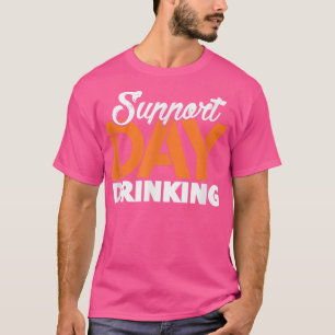 T-shirt Jour de support Boire Bachelor Party Bachelorette 