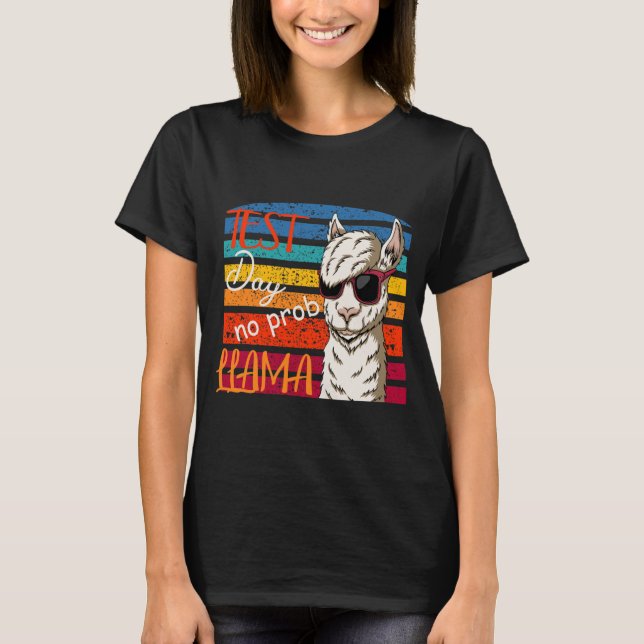 T-shirt Jour de test No Prob Llama Professeur Professeur P (Devant)
