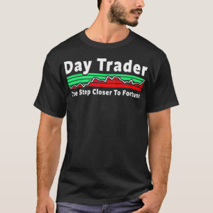 T-shirt Jour de trading - Stock Trader - Stock Market - Jo
