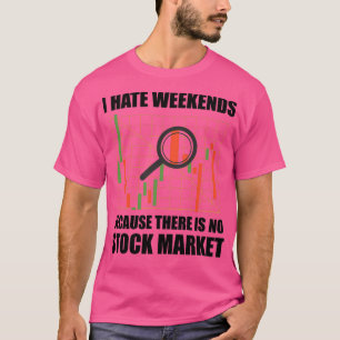 T-shirt Jour d'échange I Hate Week-ends 13