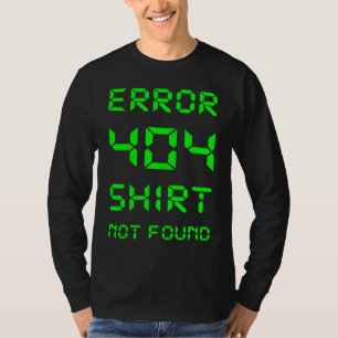 T-shirt Jour d'erreur 404 Non trouvé Message d'erreur Inte
