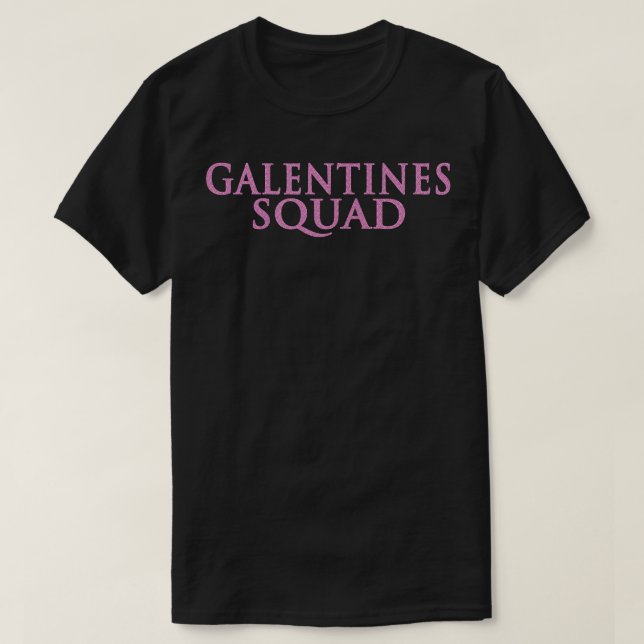 T-shirt Jour des femmes Galentines Escouade Bff Valentines (Design devant)