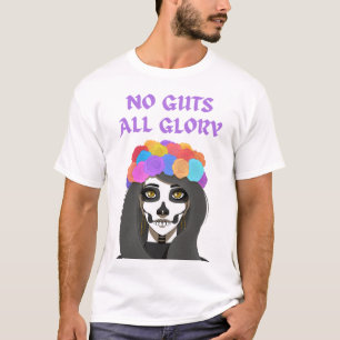 T-shirt jour des morts, la catrina, pas de tripes toute la