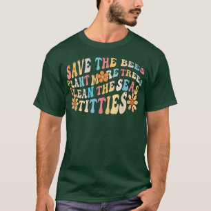 T-shirt Jour des terres Sauver Les Abeilles Plante Plus D'