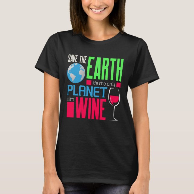 T-shirt Jour des terres Sauvez Notre Terre La Seule Planèt (Devant)