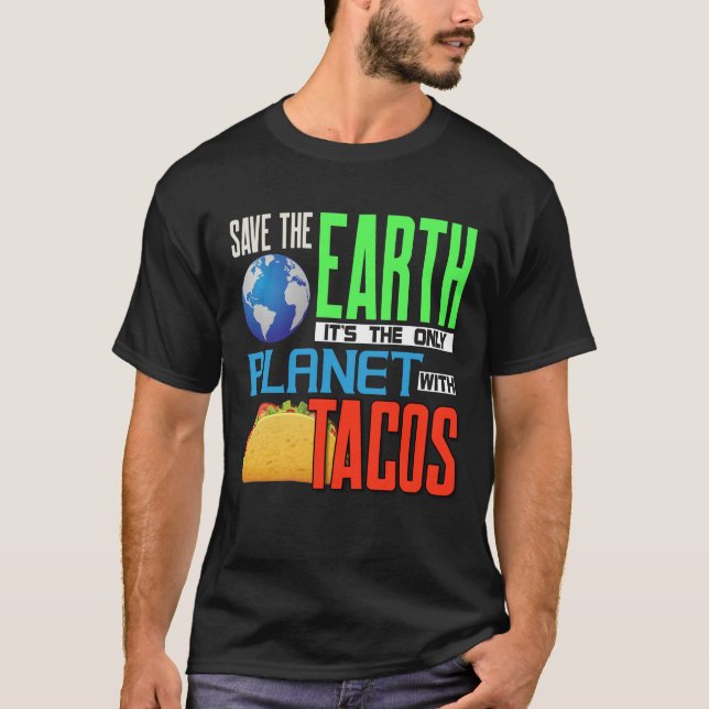 T-shirt Jour des terres Sauvez Notre Terre Uniquement Plan (Devant)