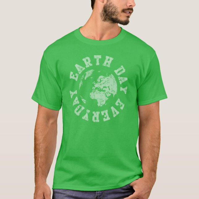 T-shirt Jour des terres tous les jours (Devant)
