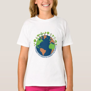 T-shirt Jour des terres. Vous avez le pouvoir de changer l