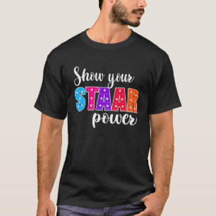 T-shirt Jour d'essai Montrer votre Étudiant en puissance é