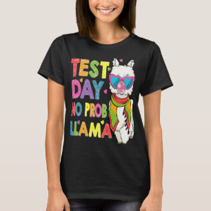 T-shirt Jour d'essai No Prob Llama Cute Llama Test de l'en