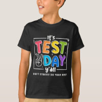 Jour d'essai Yall Funny School Test Motivation de 