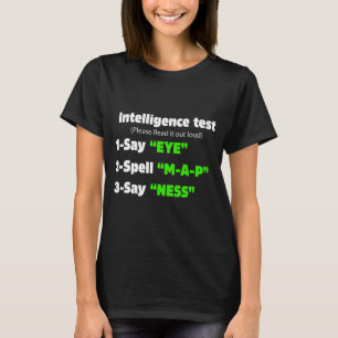 T-shirt Jour d'intelligence Test Dire Oeil M A P Ness Papa
