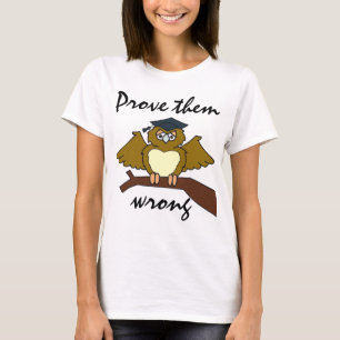 T-shirt Jour d'obtention du diplôme "Prouvez-les mal" Hibo