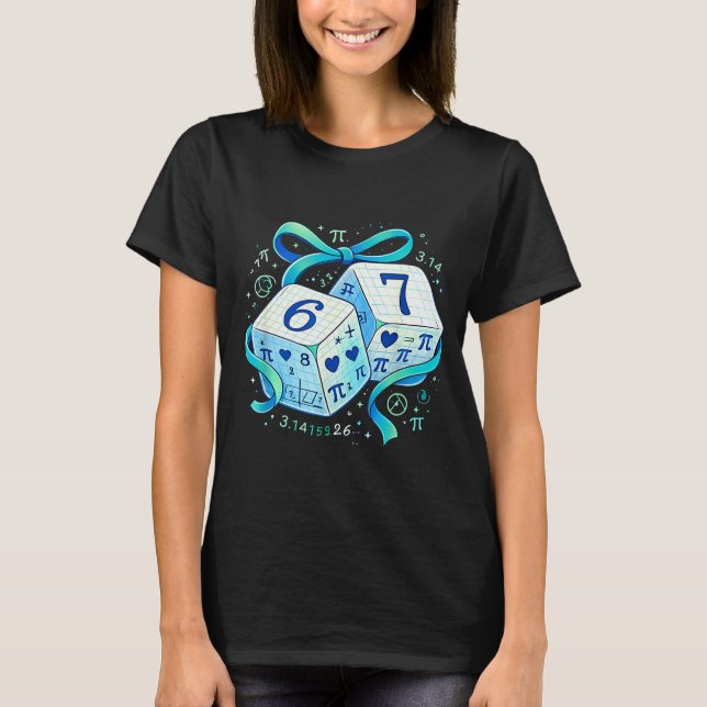 T-shirt jour drôle maths 67 six sept dés 6 7 mème  (Devant)