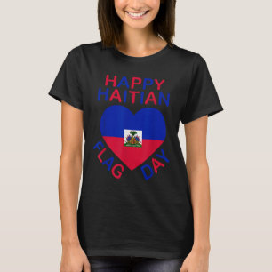 T-shirt Jour du Drapeau Haïtien Amour Haïti Cœur Racines H