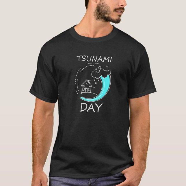T-shirt Jour Du Tsunami La Longueur Des Vagues Est Bien Pl (Devant)