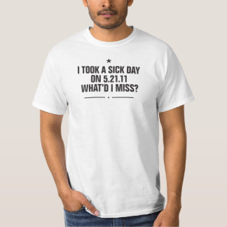 T-shirt Jour en difficulté d'apocalypse